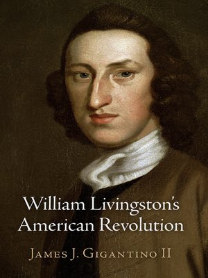 cover image of William Livingston's American Revolution
